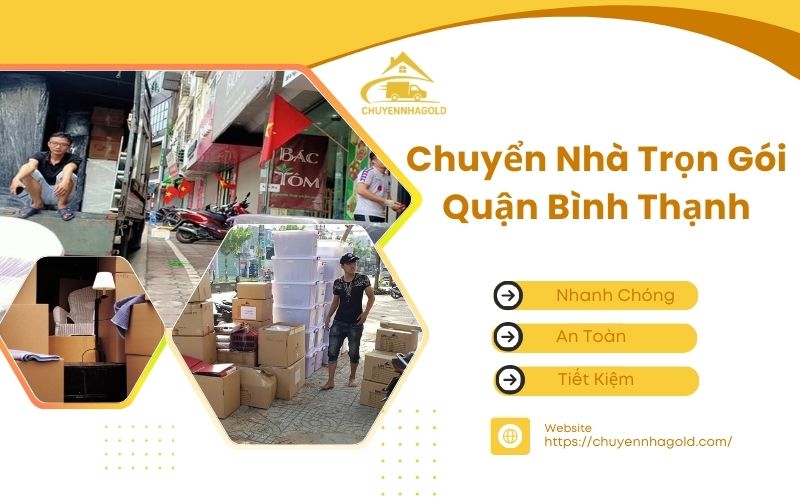 chuyển nhà trọn gói quận bình thạnh